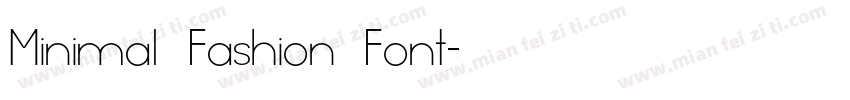 Minimal Fashion Font字体转换